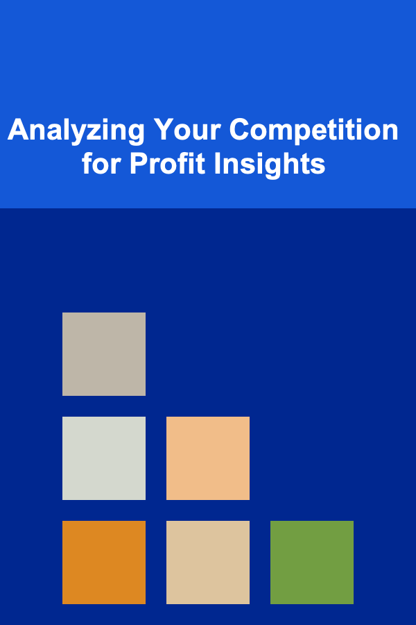 Analyzing Your Competition for Profit Insights