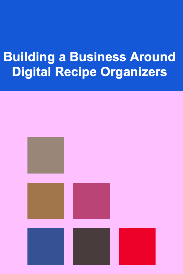 Building a Business Around Digital Recipe Organizers