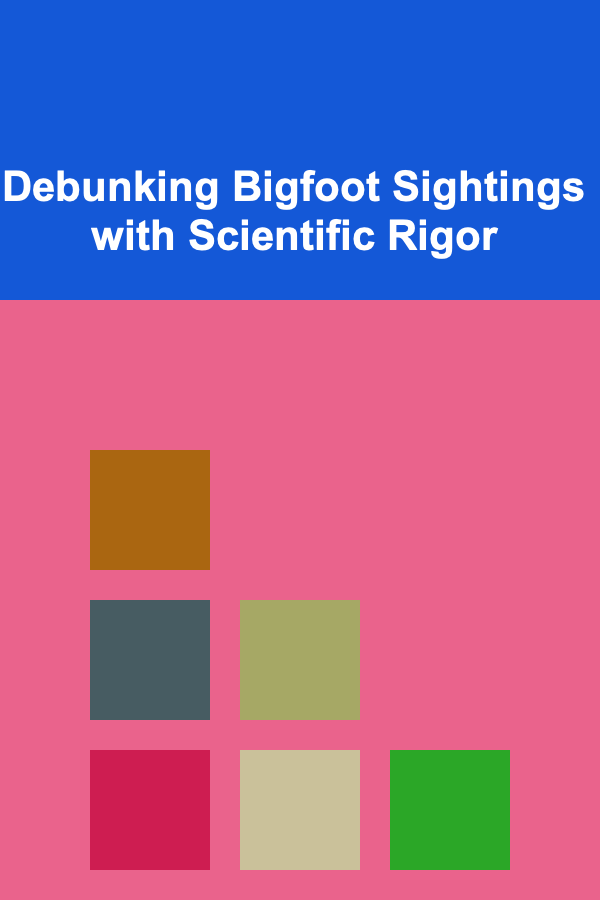 Debunking Bigfoot Sightings with Scientific Rigor