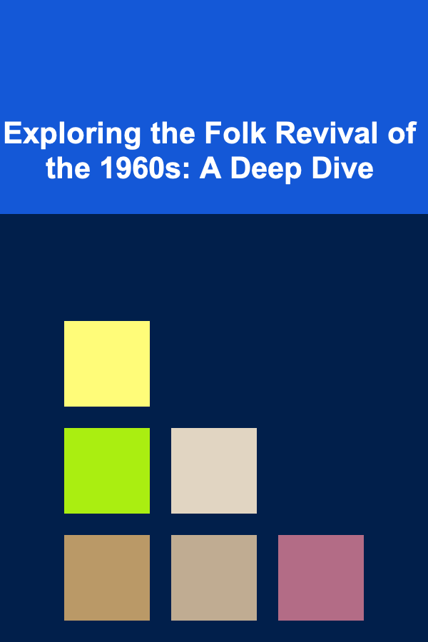 Exploring the Folk Revival of the 1960s: A Deep Dive