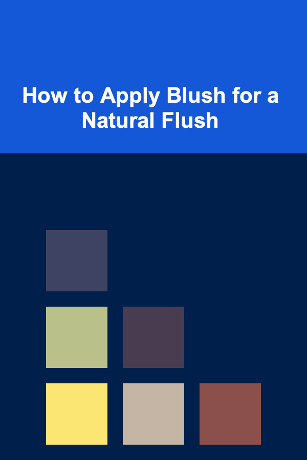 How to Apply Blush for a Natural Flush