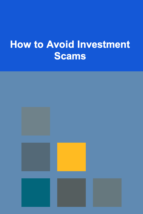 How to Avoid Investment Scams