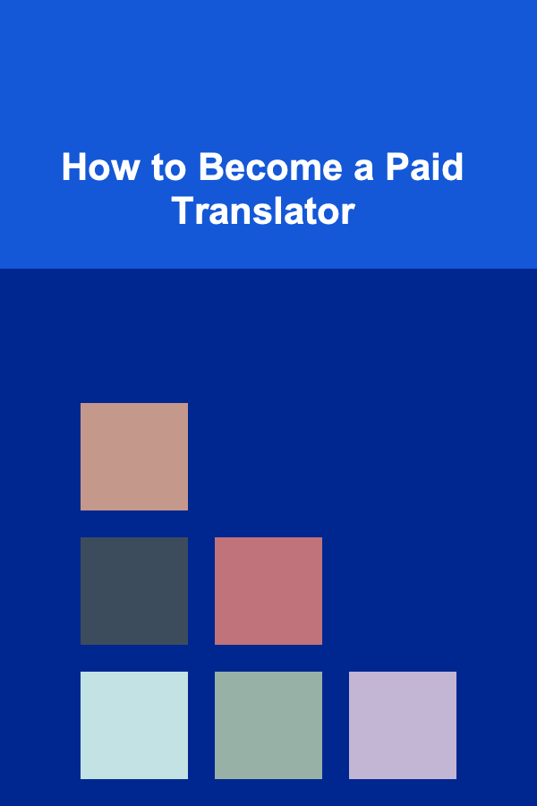 How to Become a Paid Translator