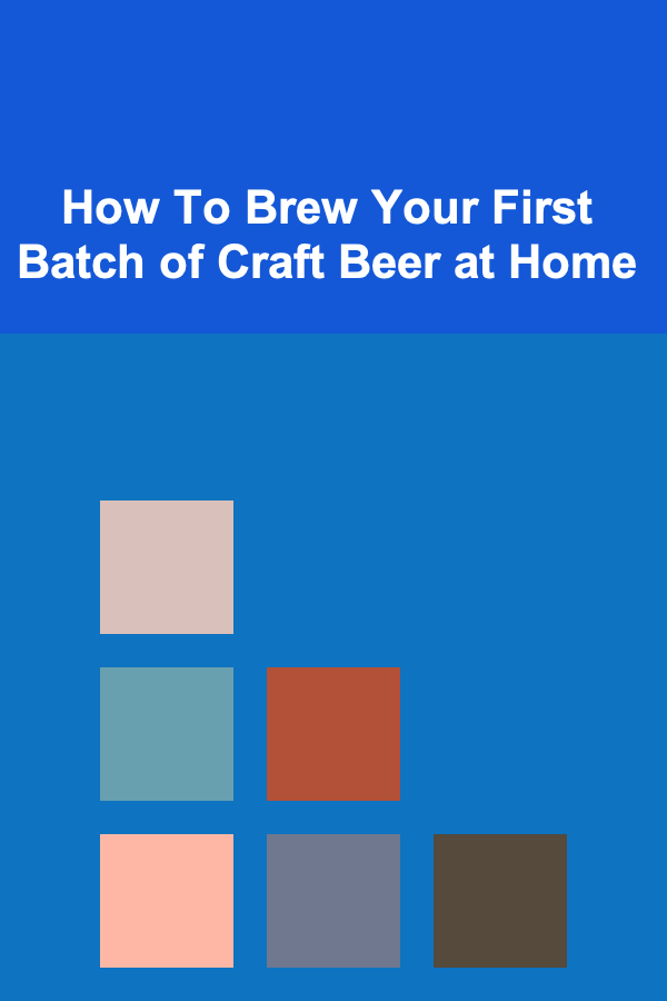 How To Brew Your First Batch of Craft Beer at Home