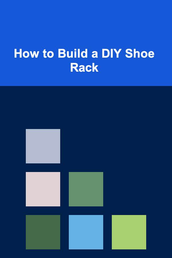 How to Build a DIY Shoe Rack