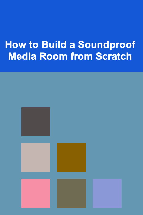 How to Build a Soundproof Media Room from Scratch