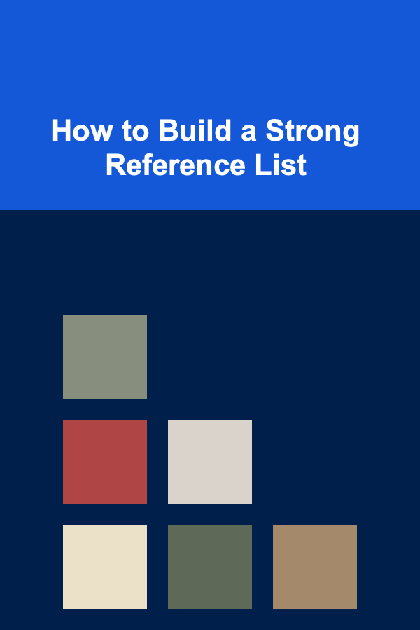How to Build a Strong Reference List