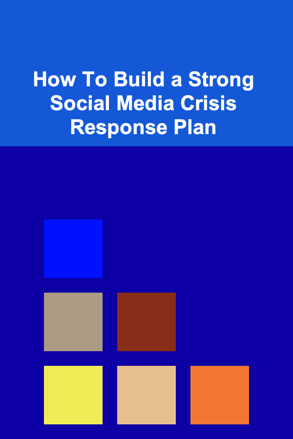 How To Build a Strong Social Media Crisis Response Plan