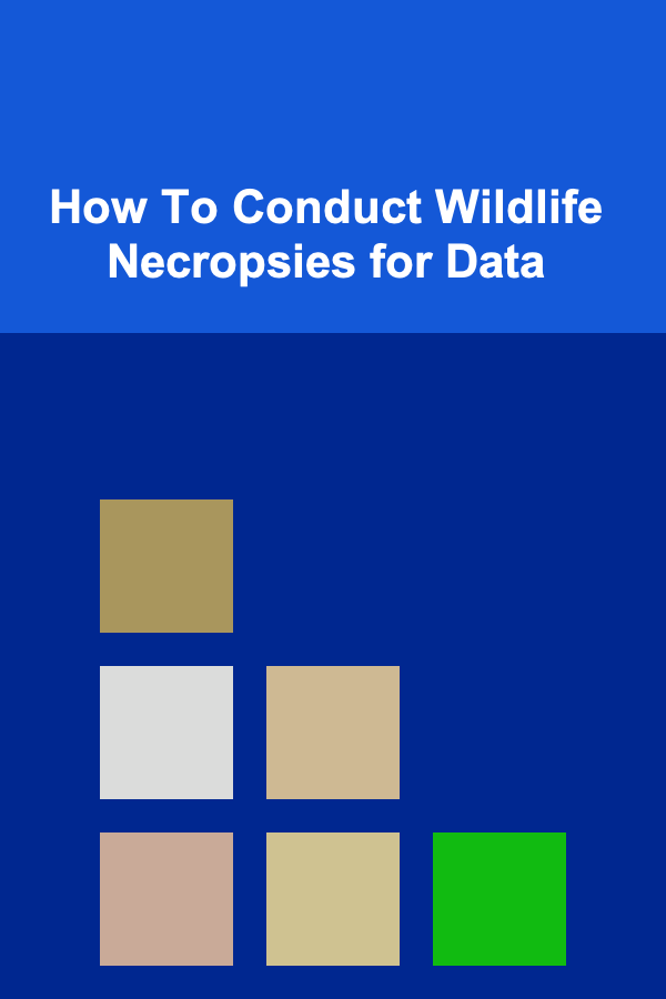 How To Conduct Wildlife Necropsies for Data
