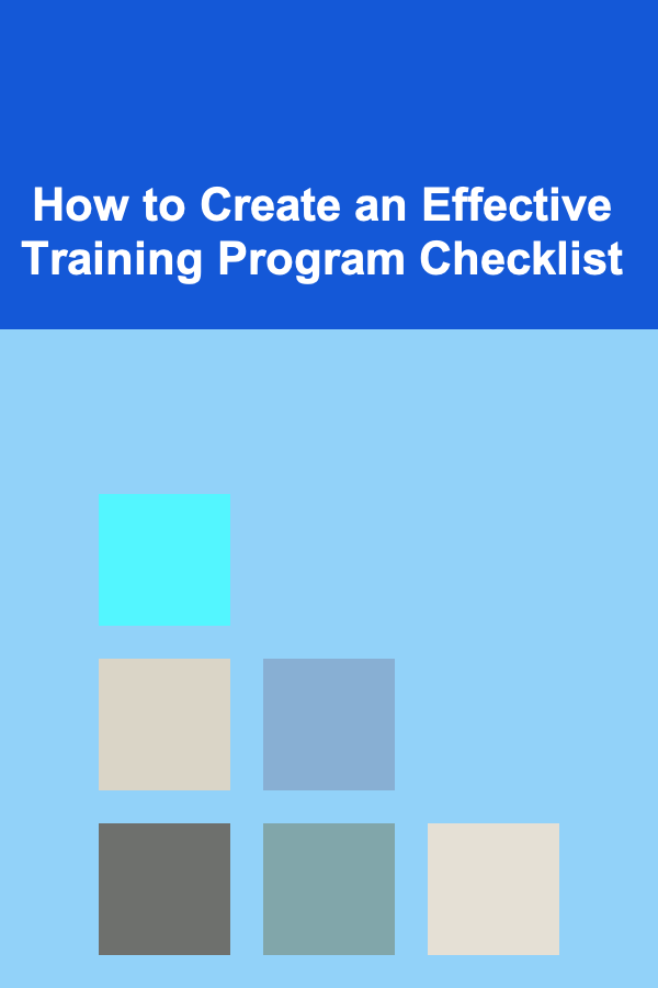 How to Create an Effective Training Program Checklist