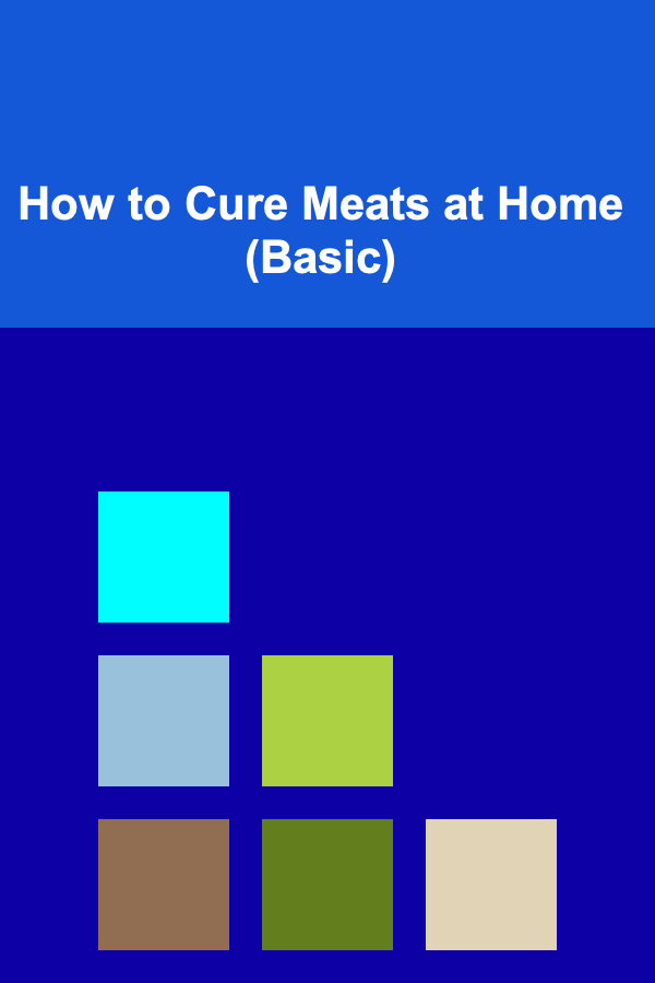 How to Cure Meats at Home (Basic)