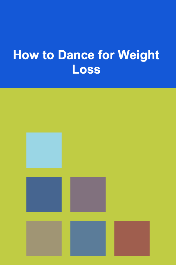 How to Dance for Weight Loss