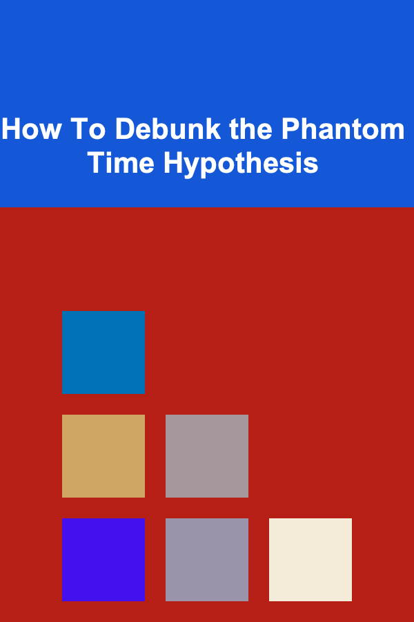 How To Debunk the Phantom Time Hypothesis