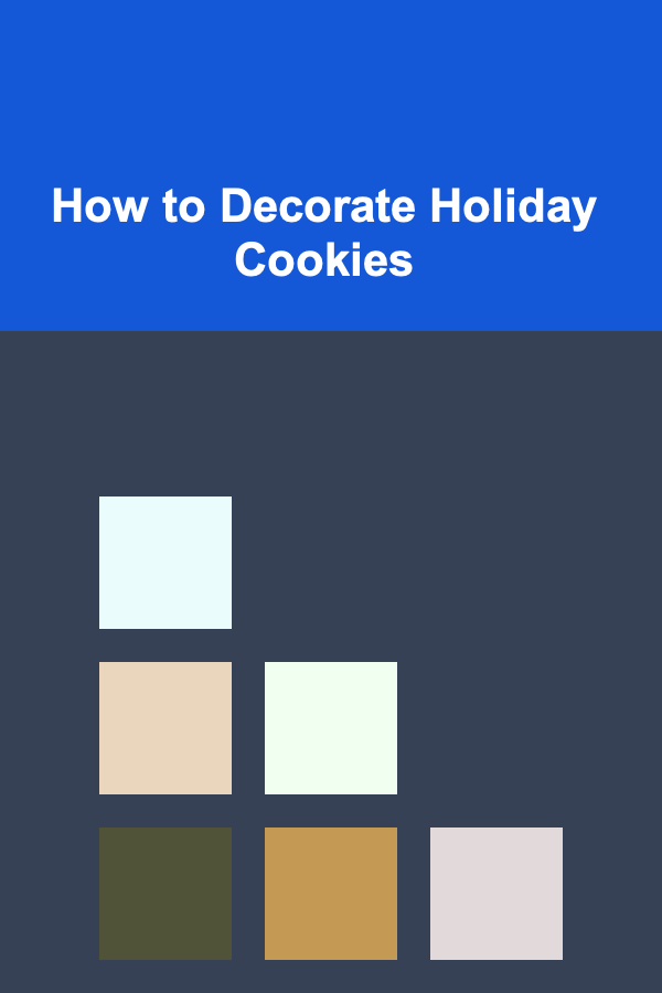 How to Decorate Holiday Cookies