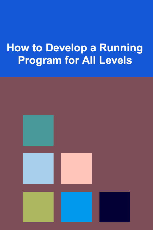 How to Develop a Running Program for All Levels