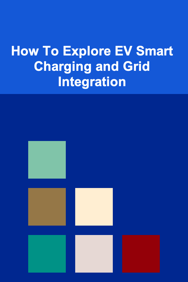 How To Explore EV Smart Charging and Grid Integration