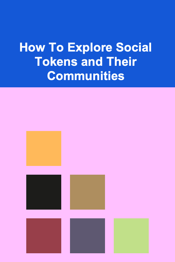 How To Explore Social Tokens and Their Communities