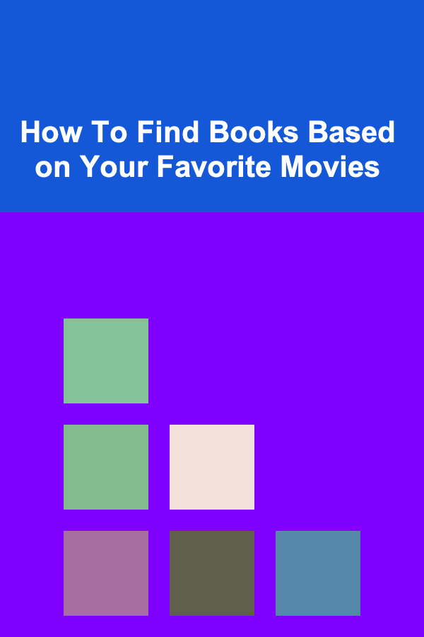 How To Find Books Based on Your Favorite Movies