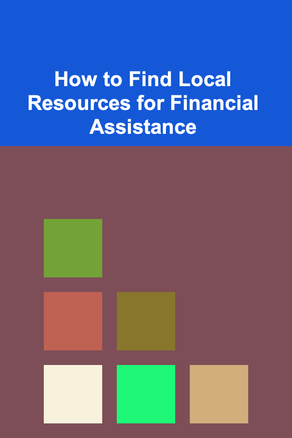 How to Find Local Resources for Financial Assistance