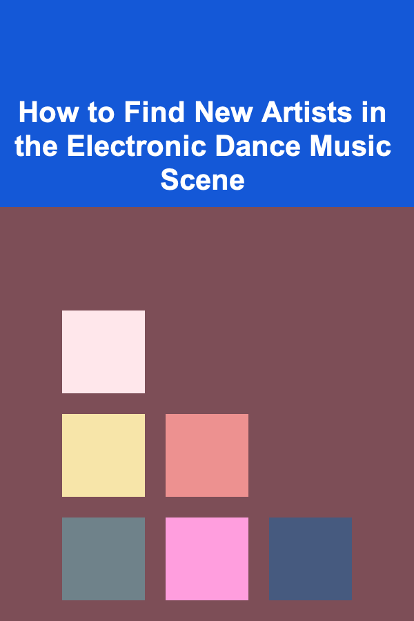 How to Find New Artists in the Electronic Dance Music Scene