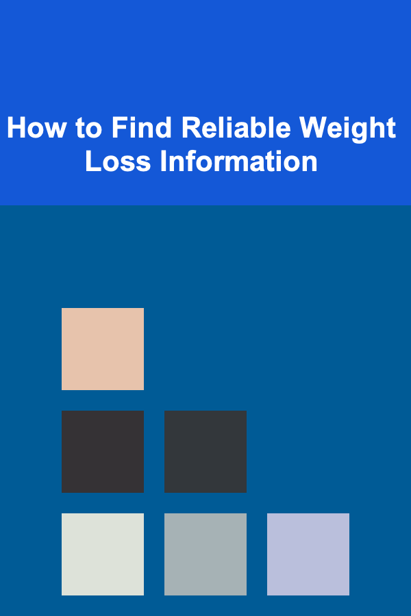 How to Find Reliable Weight Loss Information