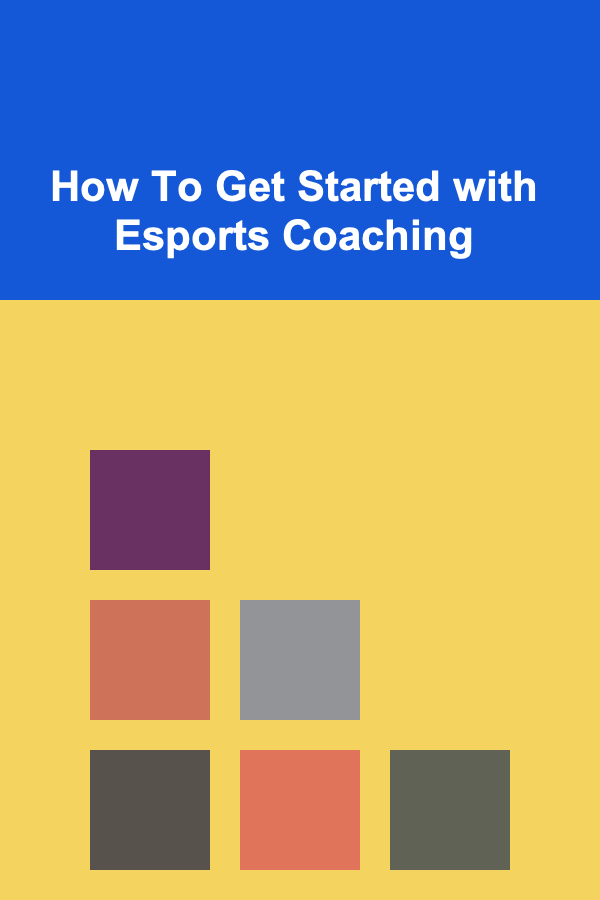 How To Get Started with Esports Coaching