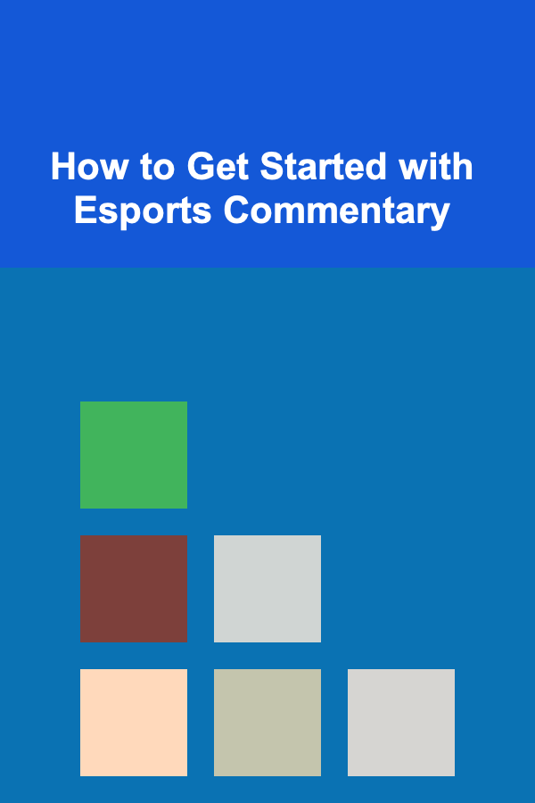 How to Get Started with Esports Commentary