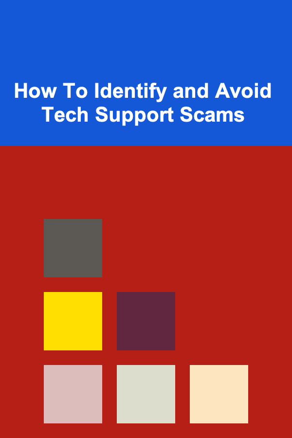 How To Identify and Avoid Tech Support Scams