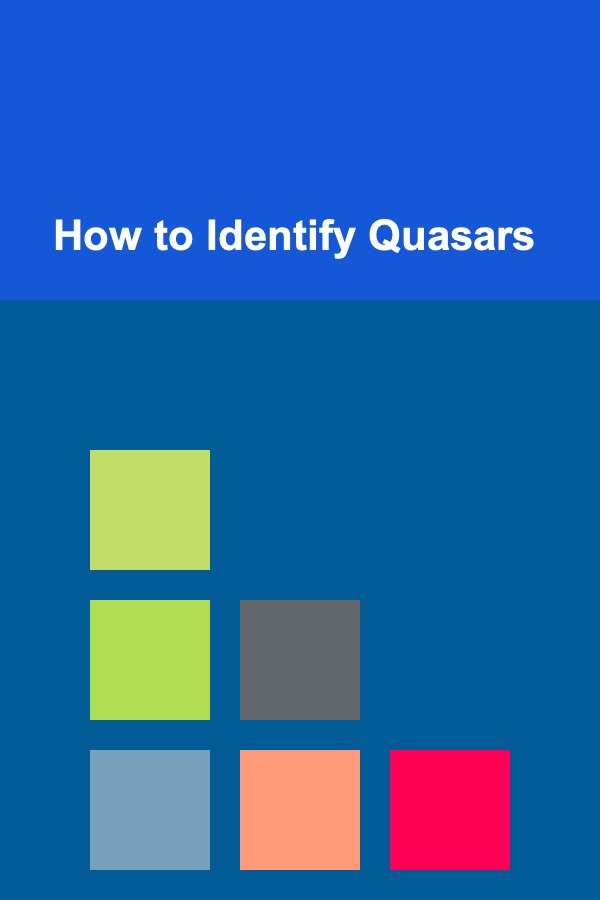 How to Identify Quasars