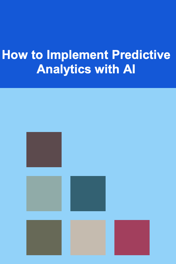 How to Implement Predictive Analytics with AI