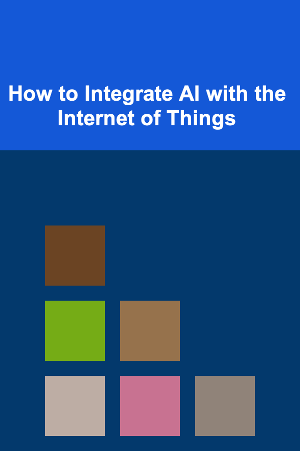How to Integrate AI with the Internet of Things