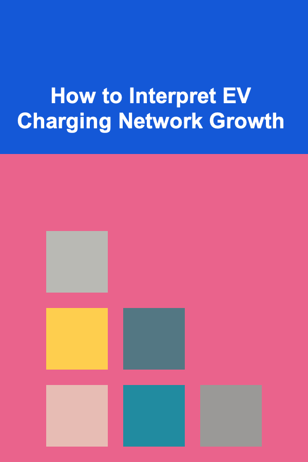 How to Interpret EV Charging Network Growth