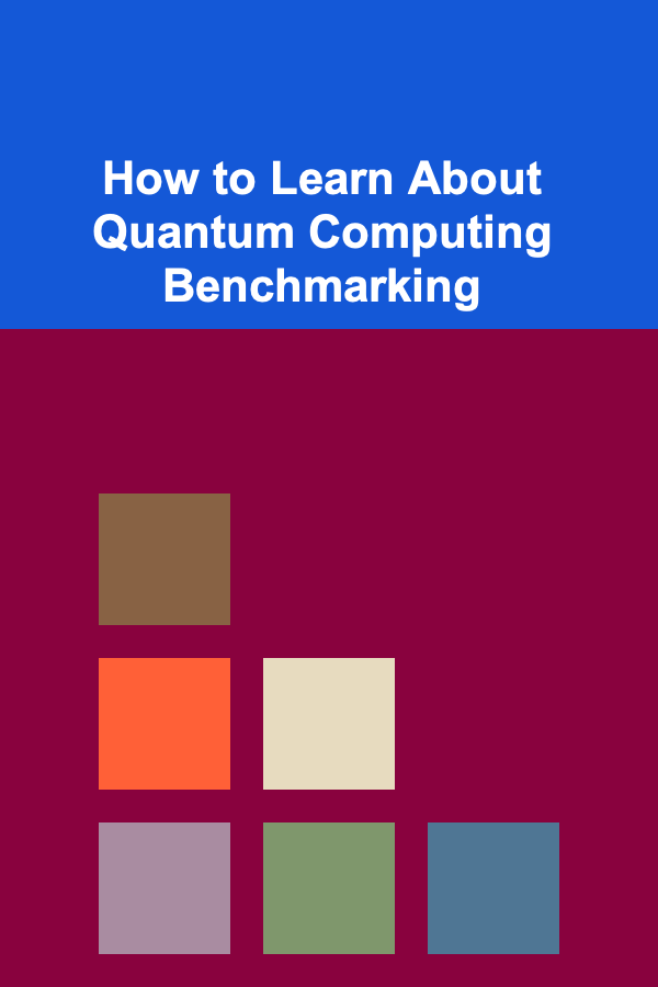 How to Learn About Quantum Computing Benchmarking