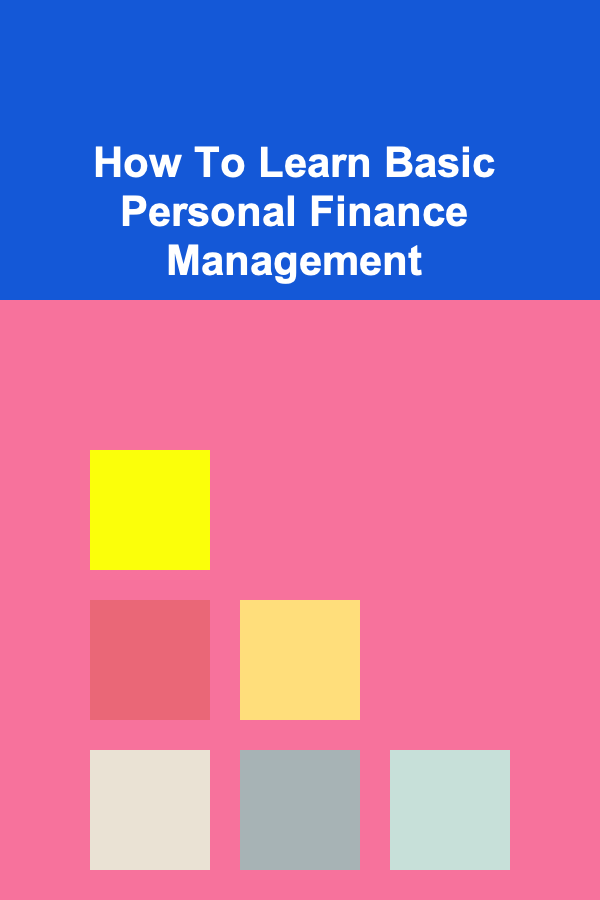 How To Learn Basic Personal Finance Management