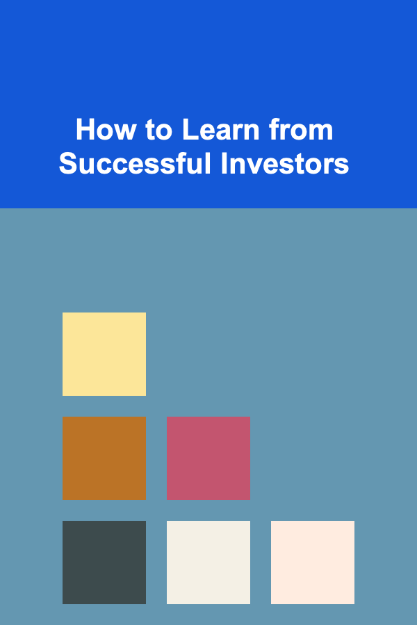 How to Learn from Successful Investors