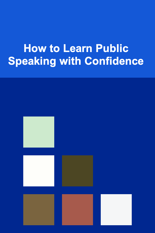 How to Learn Public Speaking with Confidence