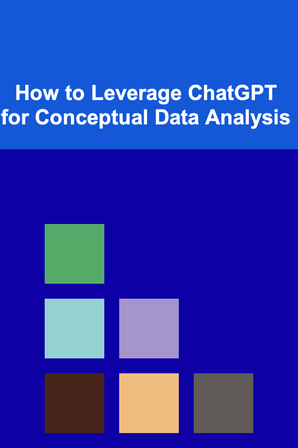 How to Leverage ChatGPT for Conceptual Data Analysis