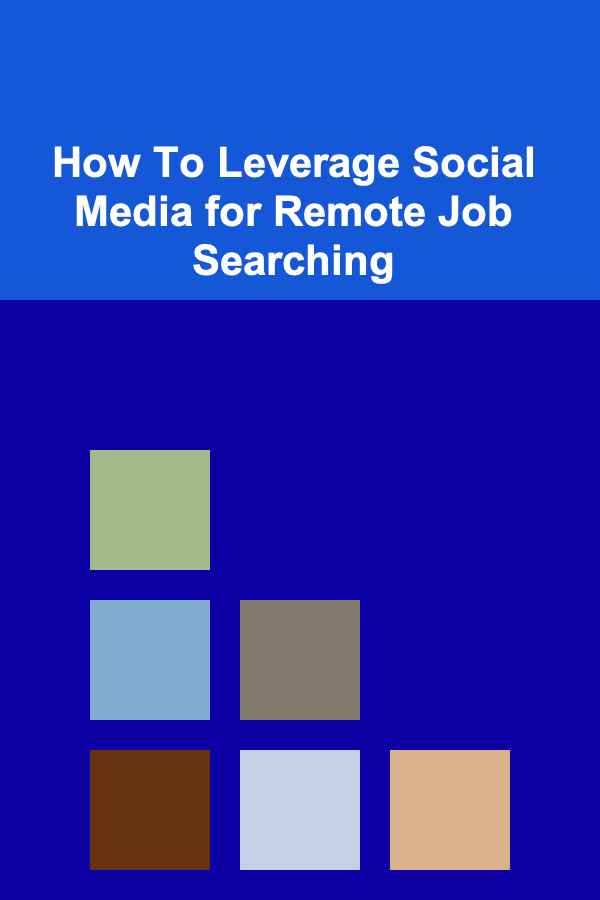 How To Leverage Social Media for Remote Job Searching