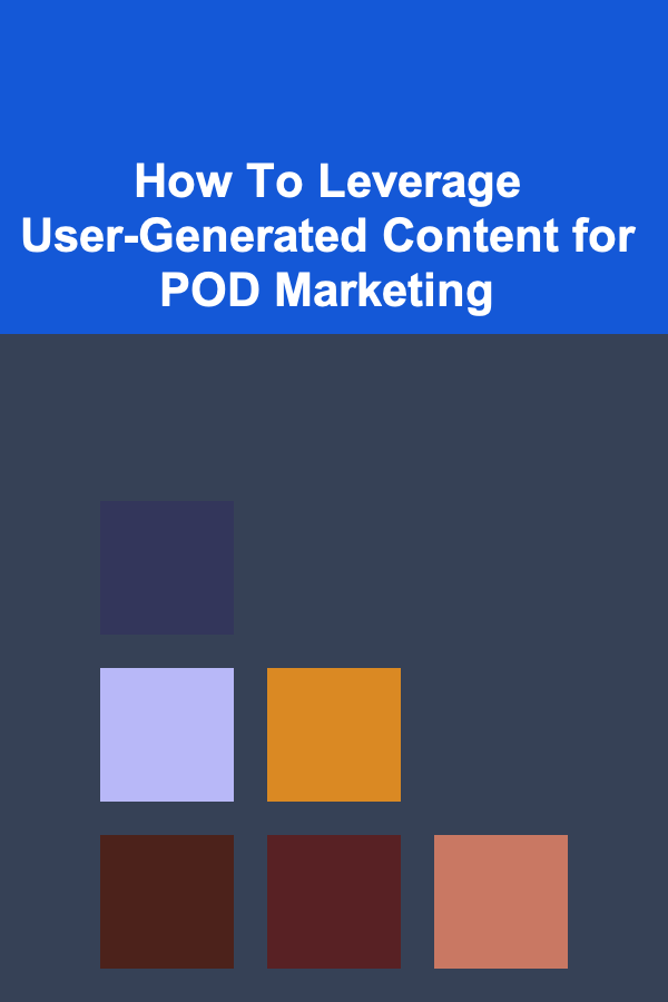 How To Leverage User-Generated Content for POD Marketing