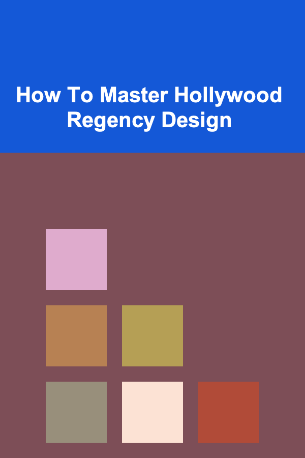 How To Master Hollywood Regency Design