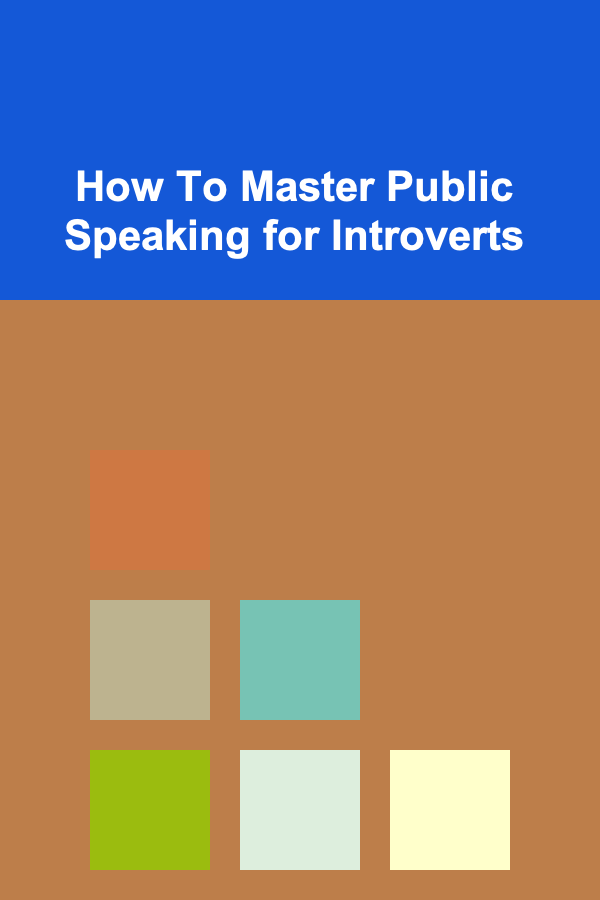 How To Master Public Speaking for Introverts