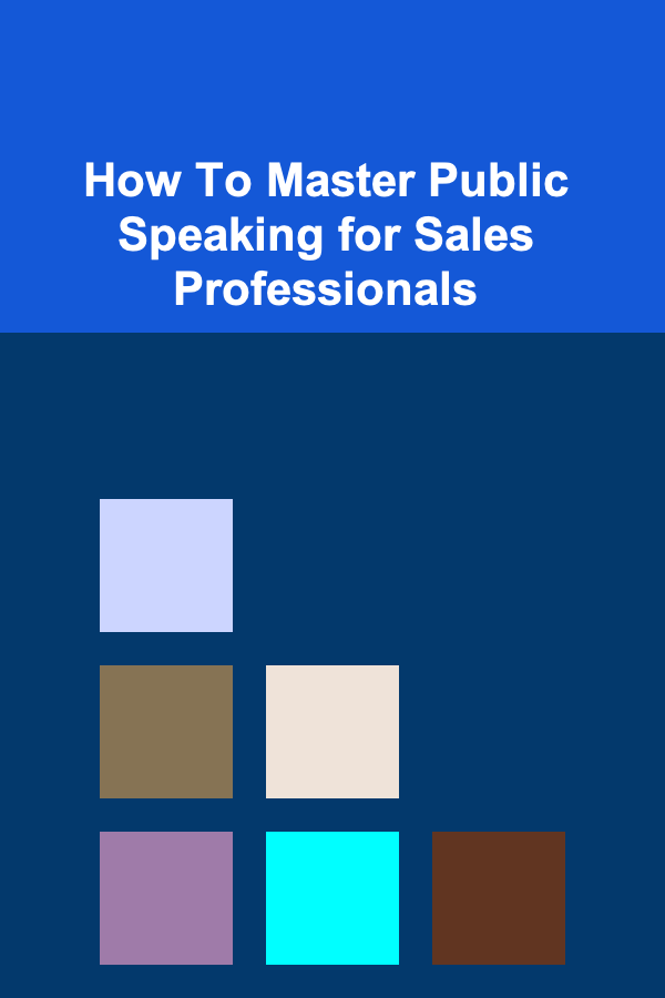 How To Master Public Speaking for Sales Professionals