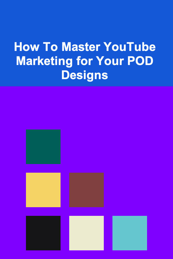 How To Master YouTube Marketing for Your POD Designs
