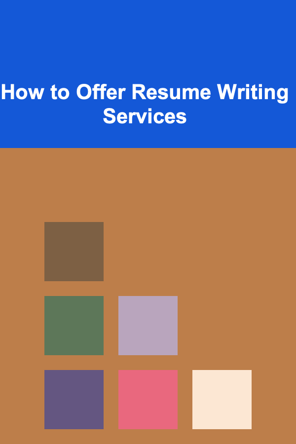How to Offer Resume Writing Services