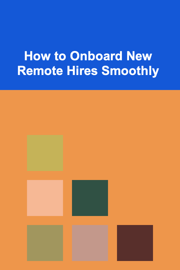 How to Onboard New Remote Hires Smoothly