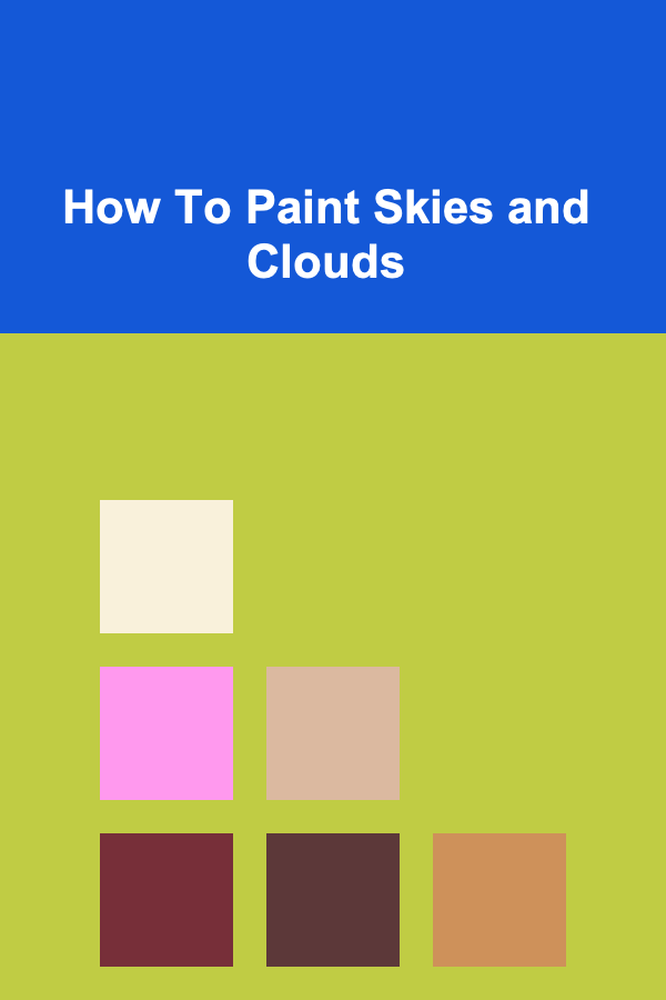 How To Paint Skies and Clouds