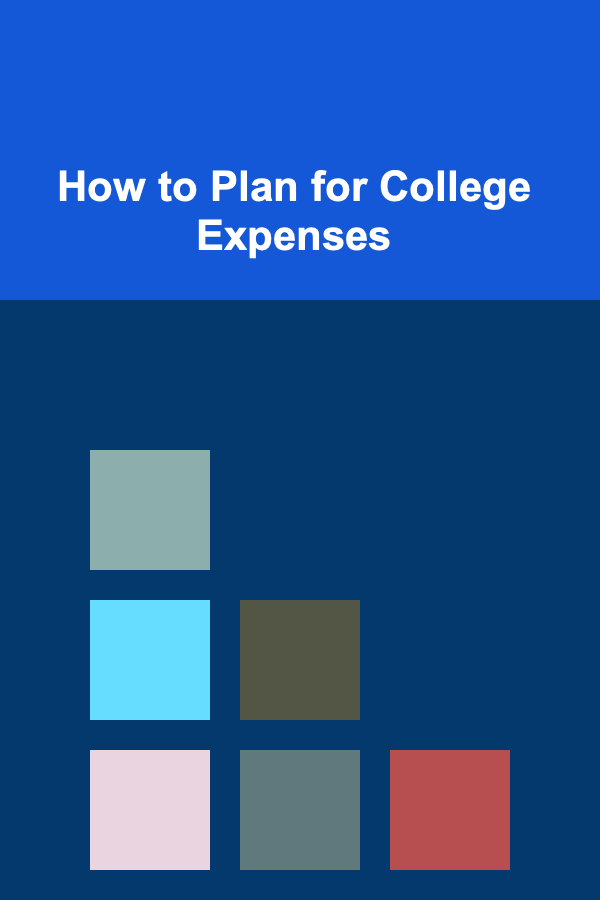 How to Plan for College Expenses