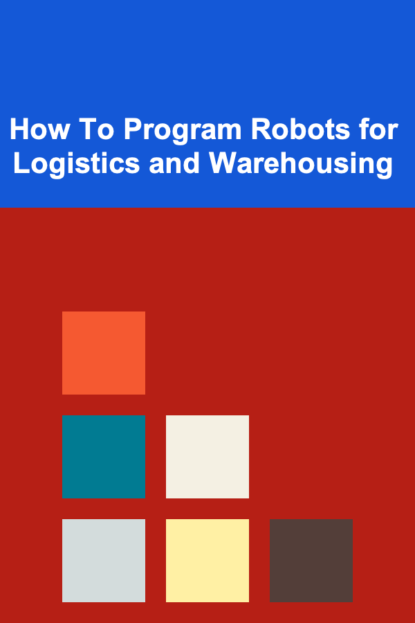 How To Program Robots for Logistics and Warehousing
