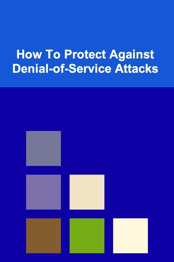 How To Protect Against Denial-of-Service Attacks