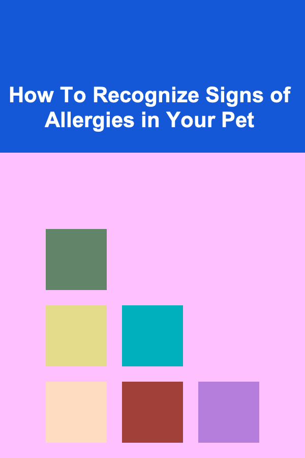 How To Recognize Signs of Allergies in Your Pet